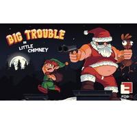 Big Trouble in Little Chimney