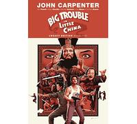 Big Trouble in Little China Legacy Edition Book One