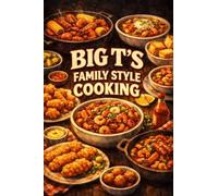 Big T's Family Style Cooking