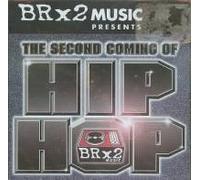 Big Unc - The Second Coming of Hip Hop (UK Import)