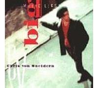Big White Lies by Von Sneidern, Chris (1994-10-25)