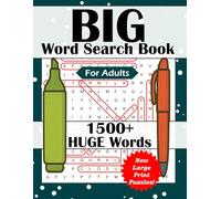 Big Word Search Book for Adults: New Large Print Puzzles! | 1500+ Huge Words | Relax and Reduce Stress While Learning Vocabulary | Perfect Gift for Adults, Kids, and Teens | 8.5 x 11 inches 123 pages