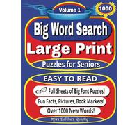 Big Word Search Large Print Puzzles For Seniors: Over 1000 Words with General Themes and Easy to Read Puzzles made for Adults, Seniors, and Elderly with difficult eyesight.