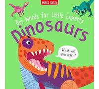 Big Words for Little Experts: Dinosaurs