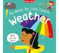 Big Words for Little Experts: Weather: A Colourful First Words Book to Boost Speaking and Social Skills