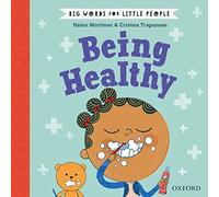 Big Words for Little People Being Healthy