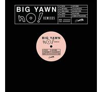 Big Yawn - No! Remixes [VINYL]