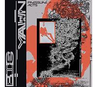 Big Yawn - Pressure Acts [12" VINYL]