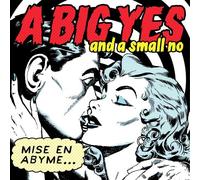 A Big Yes and a Small No - Mise En Abyme... [VINYL]