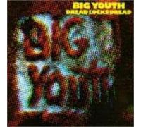 Big Youth - Dreadlocks Dread