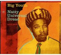 Big Youth - Natty Universal Dread: 1973-1979