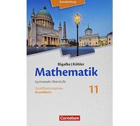 Bigalke/Kohler: Mathematik - 11. Schuljahr - Br, Kuschnerow, Ledworuski, Big.