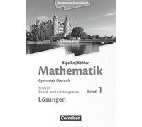 Bigalke/Kohler: Mathematik. Band 1. Analysis. M, Bigalke, Kuschnerow, Kohler.