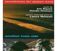 Bigazzi, Arlo - Another Train Ride