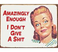 BigBazza Novelty Retro Vintage Wall tin Plaque 20x15cm - Pub shed Bar Office Workshop Man Cave Home Bedroom Dining Room Kitchen Gift - Mum Mother Amazingly don't give a Sh** Metal Sign