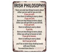 Bigccaee Irish Philosophy Vintage Metal Sign,Inspirational Wall Decor Retro Iron Painting Metal Plaque For Home Farmhouse Bar Cafe Pub Garage Man Cave Room Gifts Retro Metal Tin Sign 8X12 Inches