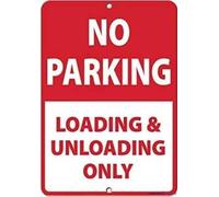 Bigccaee Restriction caution tin sign/no parking loading & unloading only activity metal sign/garage parking yard aluminum sign 8×12 INCH