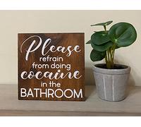 Bigccaee Table Decor Please Refrain From Doing Cocaine In The Bathroom Please Don’T Do Coke Funny Bathroom Sign Apartment Quote Retro Metal Tin Sign 8X12 Inches