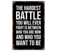 Bigccaee Vintage Metal Sign The Hardest Battle You Will Ever Fight Is Between Quotes Wall Decor Metal Plaque Tin Signs For Home Bar Pub Cafe Farm Garden Garage Decor Retro Metal Tin Sign 8X12 Inches