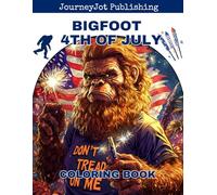Bigfoot 4th of July Coloring Book