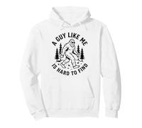 Bigfoot A Guy Like Me Hard To Find sasquatch for men women Pullover Hoodie