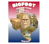 Bigfoot Across Texas