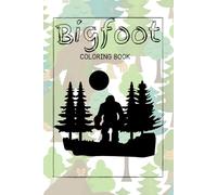 Bigfoot Coloring Book