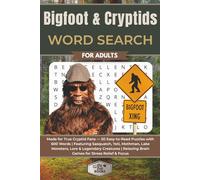 Bigfoot & Cryptids Word Search for Adults: Made for True Cryptid Fans - 50 Easy-to-Read Puzzles with 600 Words | Featuring Sasquatch, Yeti, Mothman, ... Stress Relief & Focus (Elz Zup Word Searches)