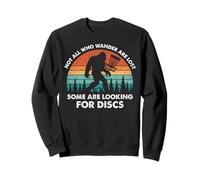 Bigfoot Disc Golf Not All Who Wander Are Lost Retro Sweatshirt