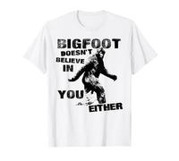 Bigfoot Doesn't Believe In You Either Funny Vintage T-Shirt