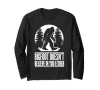 Bigfoot Doesn't Believe in You - Yeti Sasquatch Halloween Long Sleeve T-Shirt