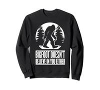 Bigfoot Doesn't Believe In You - Yeti Sasquatch Halloween Sweatshirt
