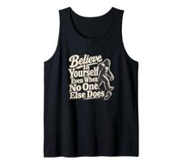 Bigfoot Footprints Believe in Yourself Tank Top