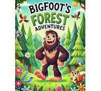 Bigfoot Forest Adventures Coloring Book