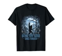 Bigfoot Gone Off Grid Since Forever Sasquatch Moon T-Shirt