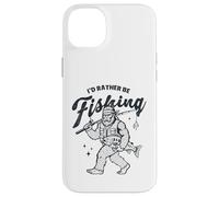 Bigfoot I'd Rather Be Fishing Sasquatch Angler Case for iPhone 14 Plus