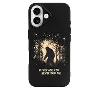 Bigfoot If They Ask You Never Saw Me Phone Case Compatible with iPhone 16 Plus Pro Max Shockproof TPU Protective Cover