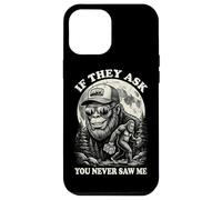 Bigfoot If They Ask You Never Saw Me Vintage Funny Sasquatch Case for iPhone 12 Pro Max