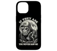 Bigfoot If They Ask You Never Saw Me Vintage Funny Sasquatch Case for iPhone 14