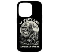 Bigfoot If They Ask You Never Saw Me Vintage Funny Sasquatch Case for iPhone 14 Pro