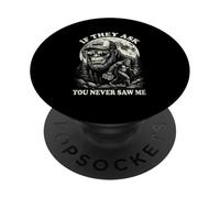 Bigfoot If They Ask You Never Saw Me Vintage Funny Sasquatch PopSockets Adhesive PopGrip