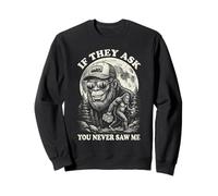 Bigfoot If They Ask You Never Saw Me Vintage Funny Sasquatch Sweatshirt
