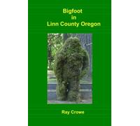 Bigfoot in Linn County Oregon