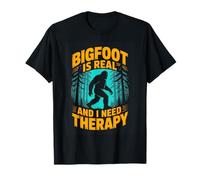 Bigfoot is Real and I Need Therapy Funny Sasquatch T-Shirt