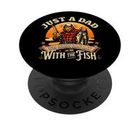 Bigfoot Just A Dad Who Always Came Back with The Fish Papa PopSockets Adhesive PopGrip