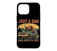 Bigfoot Papa, Just A Dad Who Always Came Back with The Milk Case for iPhone 16 Pro Max