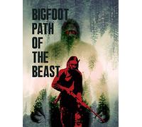 Bigfoot Path of the Beast