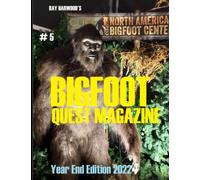 BIGFOOT QUEST MAGAZINE # 5: Issue 5