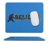 Bigfoot Sasquatch I Believe Mousepad with Stitched Edges