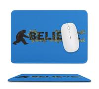 Bigfoot Sasquatch I Believe Mousepad with Stitched Edges